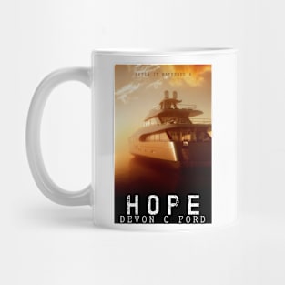 Devon C Ford - After It Happened - Book 4 - Hope Mug